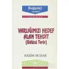 Varlığımızı Hedef Alan Tehdit (Bölücü Terör) - Nazım Budak - Boğaziçi Yayınları