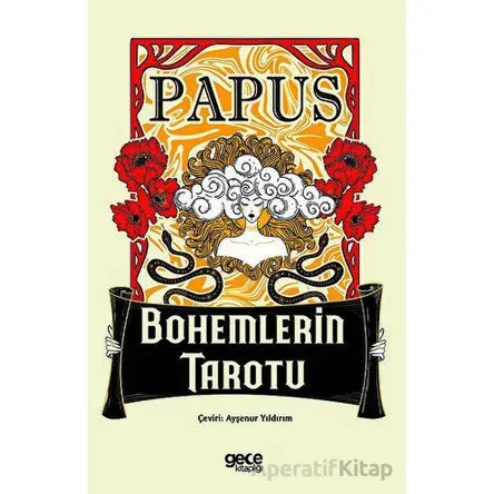 Bohemlerin Tarotu - Papus - Gece Kitaplığı