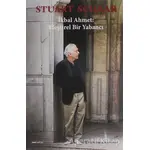 İkbal Ahmet: Eleştirel Bir Yabancı - Stuart Schaar - ZoomKitap