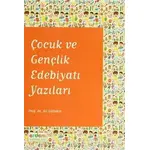 Çocuk ve Gençlik Edebiyatı Yazıları - Ali Gültekin - Erdem Yayınları