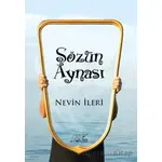 Sözün Aynası - Nevin İleri - Kuytu Yayınları