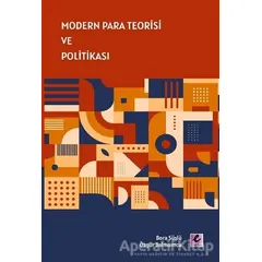 Modern Para Teorisi ve Politikası - Bora Süslü - Efil Yayınevi