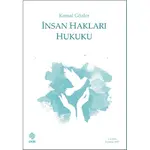 İnsan Hakları Hukuku - Kemal Gözler - Ekin Basım Yayın