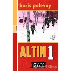 Altın 1 - Boris Polevoy - Yar Yayınları
