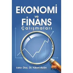 Ekonomi ve Finans Çalışmaları - Yüksel Aydın - Nobel Bilimsel Eserler