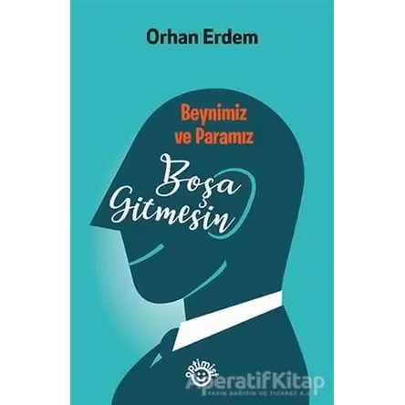 Boşa Gitmesin - Orhan Erdem - Optimist Yayın Dağıtım