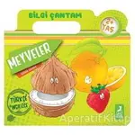 Meyveler - Bilgi Çantam - Serdar Gökmen - Ren Çocuk