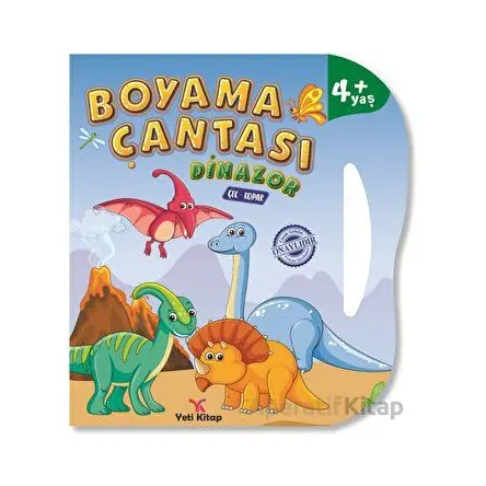 Boyama Çantası - Dinazor - Feyyaz Ulaş - Yeti Kitap