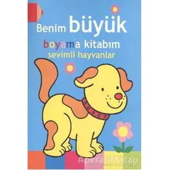 Benim Büyük Boyama Kitabım - Sevimli Hayvanlar - Kolektif - Parıltı Yayınları