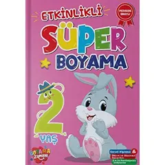 Etkinlikli Süper Boyama 2 Yaş Boyama Zamanı