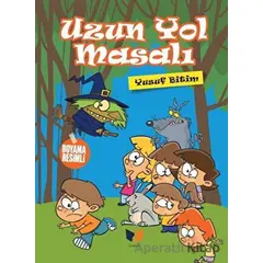 Uzun Yol Masalı - Yusuf Bitim - Ateş Yayınları