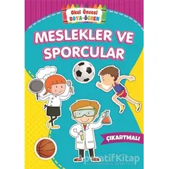 Meslekler ve Sporcular - Okul Öncesi Boya-Öğren - Kolektif - Beyaz Balina Yayınları