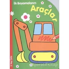 İlk Boyamalarım : Araçlar - Kolektif - Parıltı Yayınları