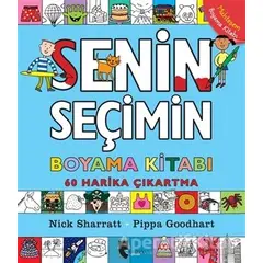 Senin Seçimin Boyama Kitabı - Pippa Goodhart - Domingo Yayınevi