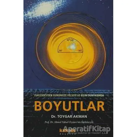 Boyutlar - Toygar Akman - Kaknüs Yayınları