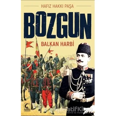 Bozgun - Hafız Hakkı Paşa - Kamer Yayınları