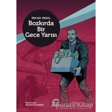 Bozkırda Bir Gece Yarısı - Ercan Kesal - İletişim Yayınevi