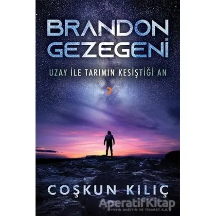 Brandon Gezegeni - Coşkun Kılıç - Cinius Yayınları