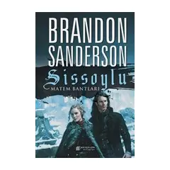 Matem Bantları - Sissoylu 6 - Brandon Sanderson - Akıl Çelen Kitaplar