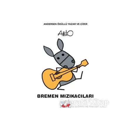 Bremen Mızıkacıları - Attilio Cassinelli - Uçan Fil Yayınları