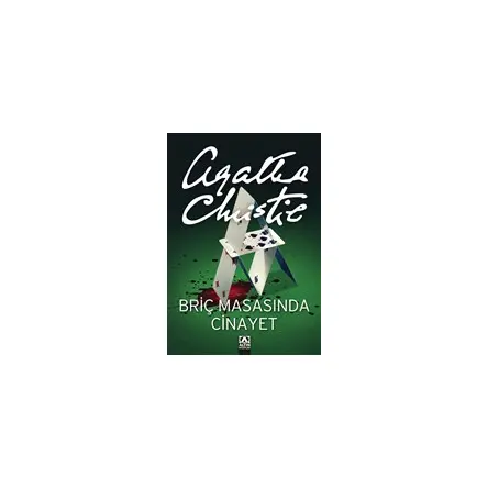 Briç Masasında Cinayet - Agatha Christie - Altın Kitaplar