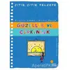 Güzellik ve Çirkinlik - Çıtır Çıtır Felsefe 5 - Brigitte Labbe - Günışığı Kitaplığı