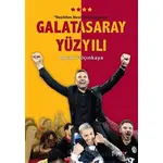 Galatasaray Yüzyılı - Burak Yalçınkaya - Flipper Yayıncılık