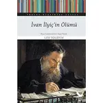 İvan İlyiçin Ölümü - Lev Nikolayeviç Tolstoy - İkaros Yayınları