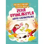 Meraklı Merve & Bilge Arif 2 - Zeka Oyunlarıyla Hayat Kazanımları