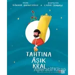 Tahtına Aşık Kral - Göknur Birincioğlu - Masalperest