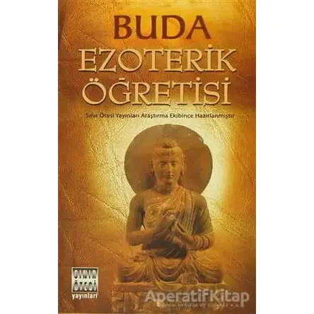 Buda Ezoterik Öğretisi - Kolektif - Sınır Ötesi Yayınları
