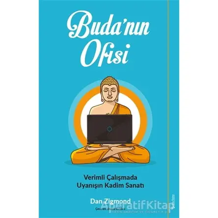 Buda’nın Ofisi - Dan Zigmond - Sola Unitas