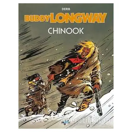 Buddy Longway 1: Chinook - Derib - Presstij Kitap