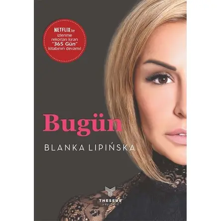 365 Gün: Bugün - Blanka Lipinska - Theseus Yayınevi