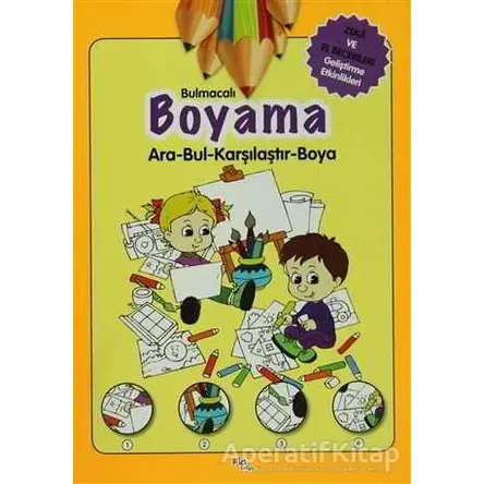 Bulmacalı Boyama (Ara- Bul -Karıştır - Boya) - Kolektif - Pia Çocuk Yayınları