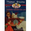 Kafesin İçinde Kim Var - Thomas Brezina - Bulut Yayınları