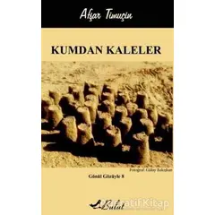 Kumdan Kaleler - Afşar Timuçin - Bulut Yayınları