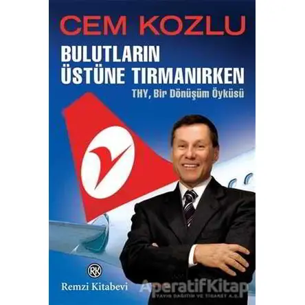 Bulutların Üstüne Tırmanırken - Cem Kozlu - Remzi Kitabevi