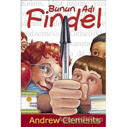 Bunun Adı Findel - Andrew Clements - Günışığı Kitaplığı