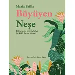 Büyüyen Neşe - Maria Failla - Pika Yayınevi