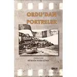 Ordudan Portreler - Hüseyin Naim Güney - Gece Kitaplığı