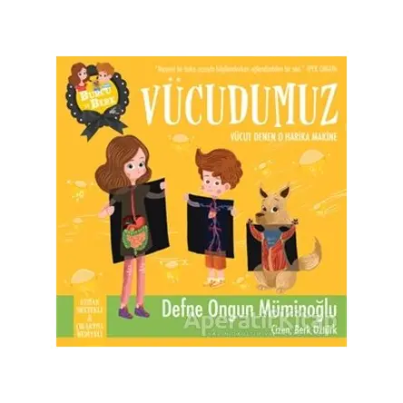 Burcu ve Berk - Vücudumuz - Defne Ongun Müminoğlu - Artemis Yayınları