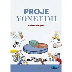 Proje Yönetimi - Burhan Albayrak - Nobel Akademik Yayıncılık