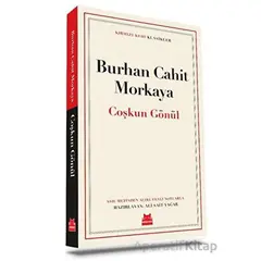 Çoşkun Gönül - Burhan Cahit Morkaya - Kırmızı Kedi Yayınevi