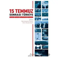 15 Temmuz Sonrası Türkiye - Burhanettin Duran - Seta Yayınları