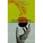 Düşünmeden - Harry Beckwith - Optimist Yayın Dağıtım