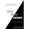 Güce Karşı Kuvvet - David R. Hawkins - Butik Yayınları