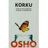 Korku - Osho (Bhagwan Shree Rajneesh) - Butik Yayınları