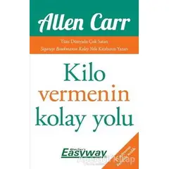 Kilo Vermenin Kolay Yolu - Allen Carr - Butik Yayınları