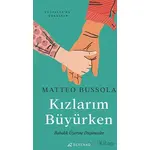 Kızlarım Büyürken - Matteo Bussola - Serenad Yayınevi